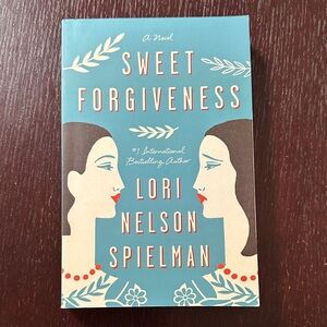 Book: Sweet Forgiveness by Lori Nelson Spielman